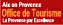 Rfrenc sur le Site de l'Office du Tourisme d' Aix en Provence